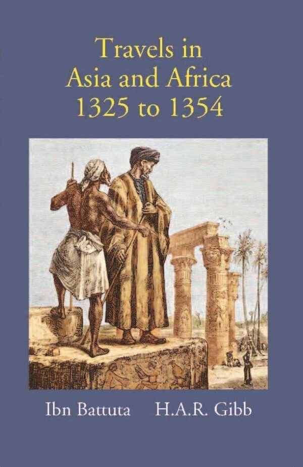 Travels in Asia and Africa from 1325 to 1354