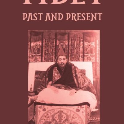 Tibet: Past & Present