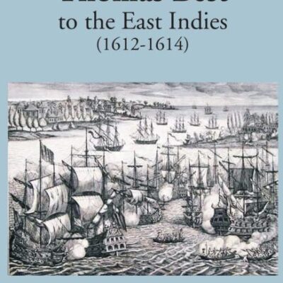 Voyage of Thomas Best to the East Indies (1612-1614)