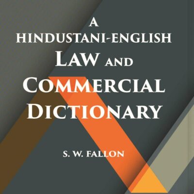 English Hindustani Law and Commercial Dictionary