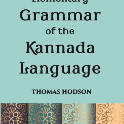 Elementary Grammar of the Kannada Language