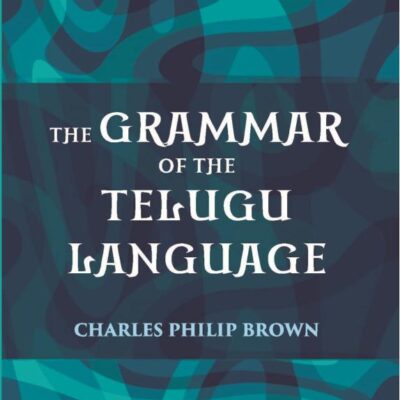 Grammar of the Telugu Language
