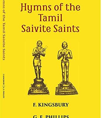 Hymns of the Tamil Saivite Saints [Hardcover] Philips Kingsbury