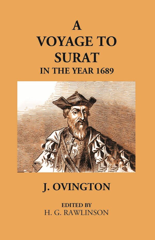 Voyage to Surat in the Year [Hardcover] J. Ovington