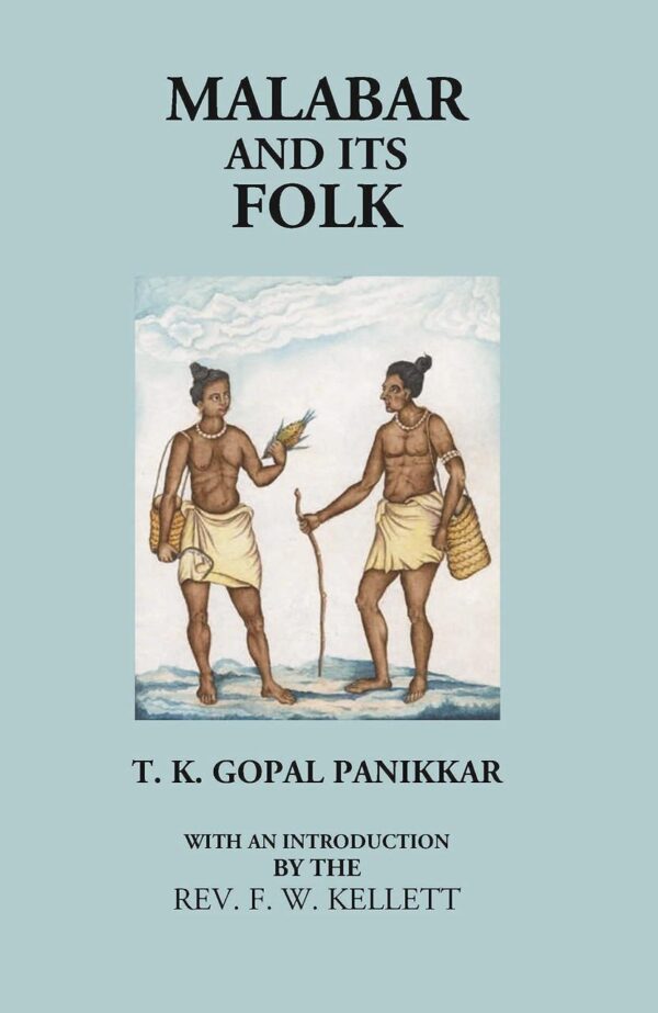 Malabar and its Folk [Hardcover] T.K.G. Panikkar