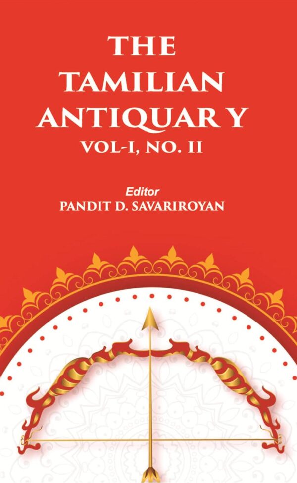 THE TAMILIAN ANTIQUARY, Vol. I, No. II
