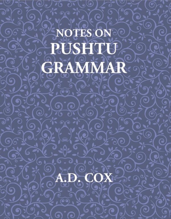 Notes on Pushto Grammar