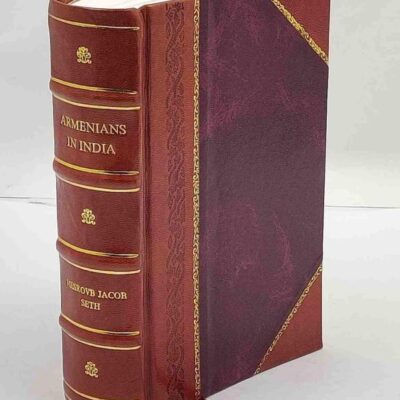 Armenians in India [Hardcover] Mesrovb Jacob Seth