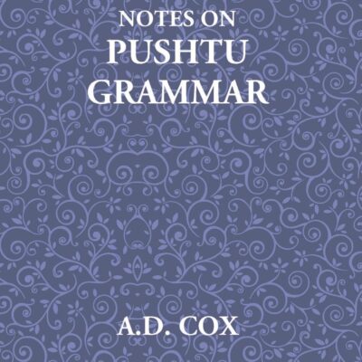 Notes on Pushto Grammar