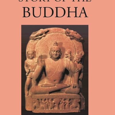 The Story Of The Buddha
