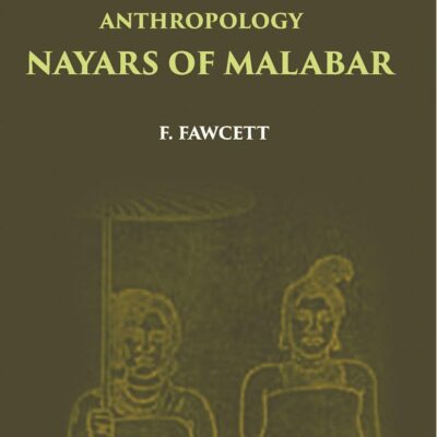 Madras Government Museum Bulletin, Vol. III. No. 3. Anthropology Nayars of Malabar