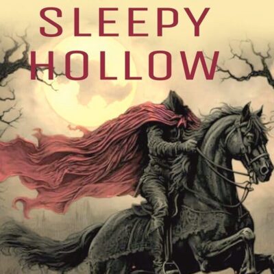 The Legend of Sleepy Hollow Washington Irving