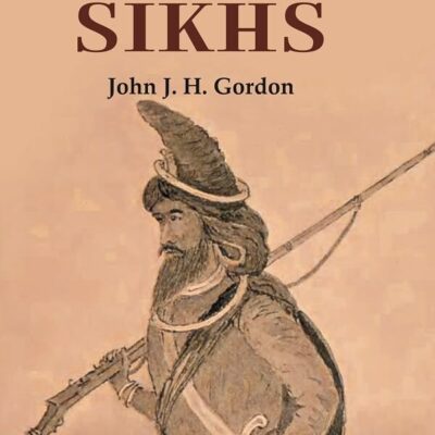 The Sikhs [Hardcover]