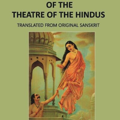 Select Specimens Of The Theatre Of The Hindus