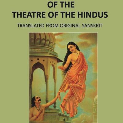Select Specimens Of The Theatre Of The Hindus