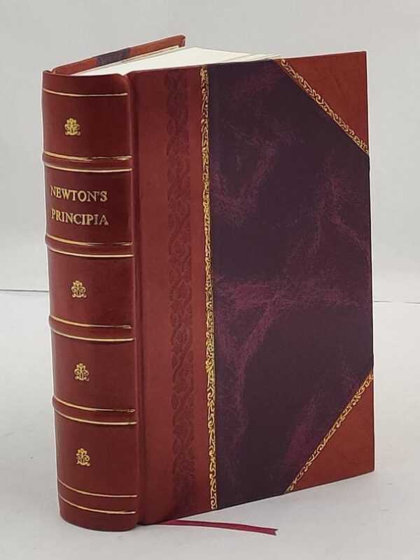 Newton’s Principia: The Mathematical Principles of Natural Philosophy [Hardcover]