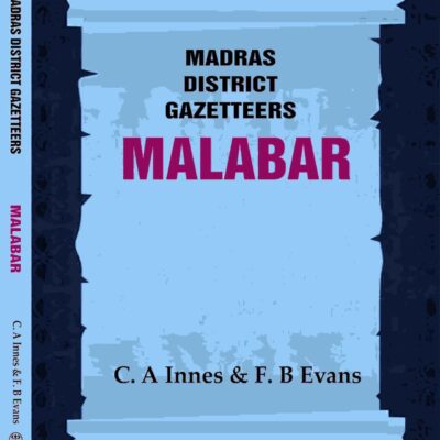 Madras District Gazetteers: Malabar 2nd