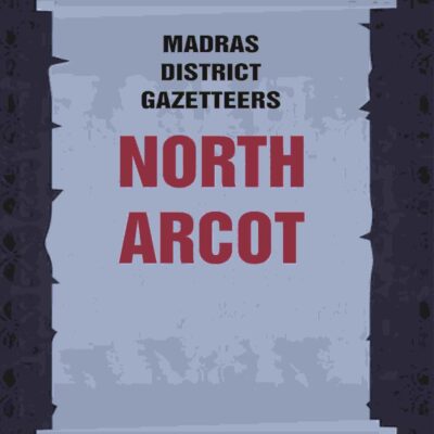 Madras District Gazetteers: North Arcot 15th