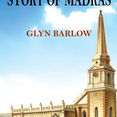 The Story of Madras