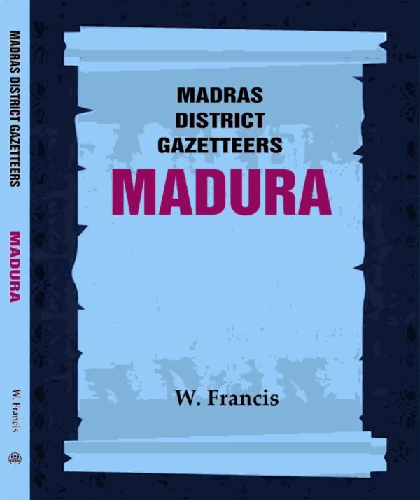 Madras District Gazetteers: Madura 11th