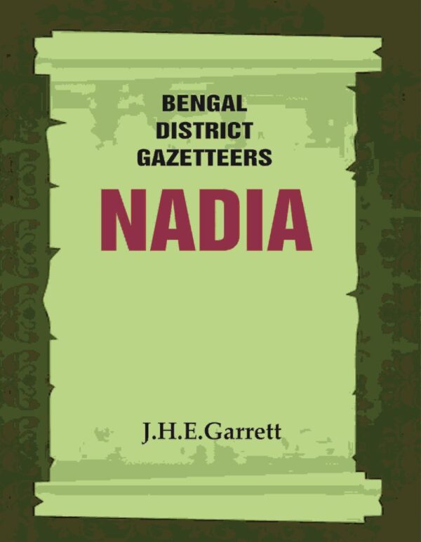 Bengal District Gazetteers: Nadia 34th