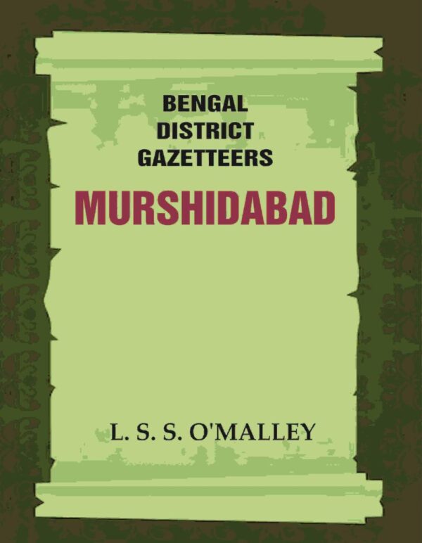 Bengal District Gazetteers: Murshidabad 31st