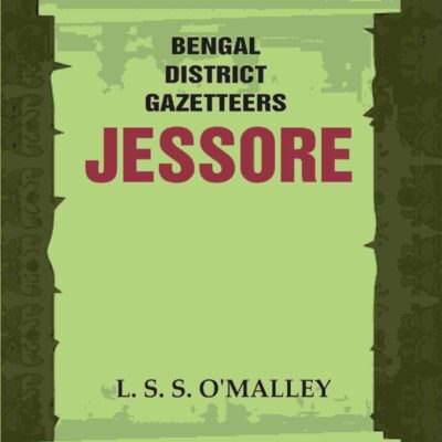 Bengal District Gazetteers: Jessore 25th