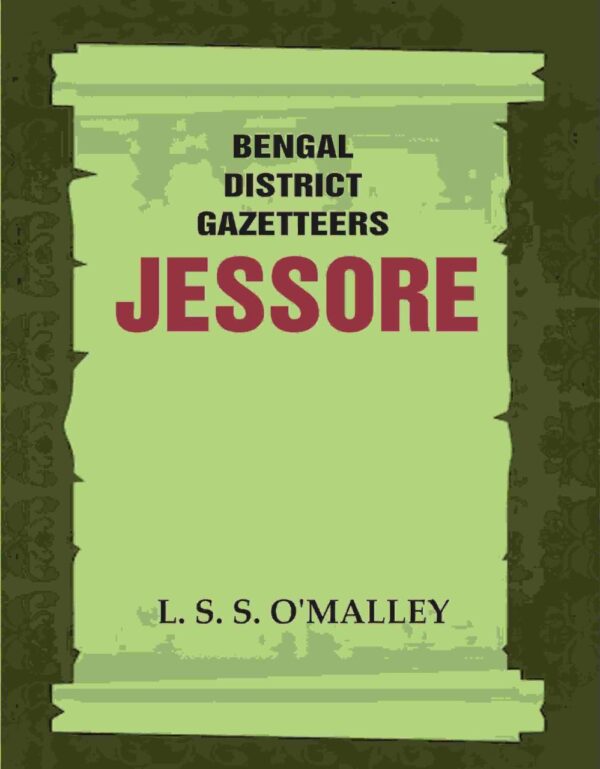 Bengal District Gazetteers: Jessore 25th