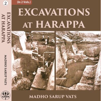 EXCAVATIONS AT HARAPPA