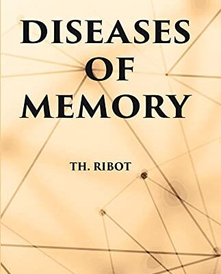 DISEASES OF MEMORY