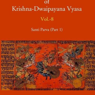 The Mahabharata Of Krishna-Dwaipayana Vyasa (Santi Parva Part-1)