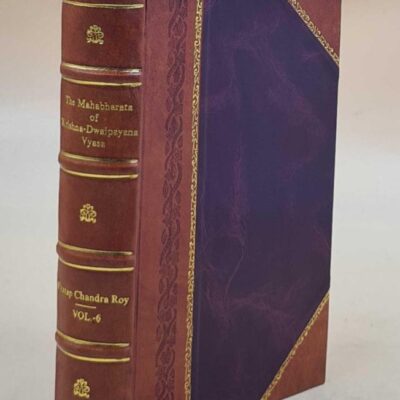 The Mahabharata Of Krishna-Dwaipayana Vyasa (Drona Parva)