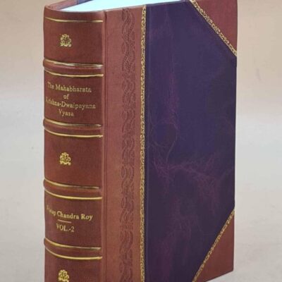 The Mahabharata Of Krishna-Dwaipayana Vyasa (Sabha Parva and Vana Parva (Part-1)