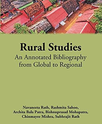 Rural Studies: An Annotated Bibliography from Global to Regional
