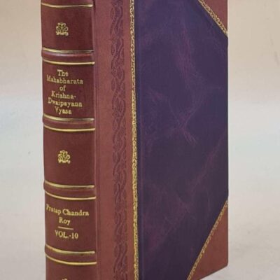 The Mahabharata Of Krishna-Dwaipayana Vyasa (Santi Parva (Part-3) and Anusasana Parva (Part-1)