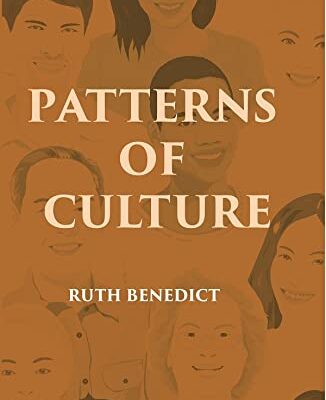 PATTERNS OF CULTURE [Hardcover]