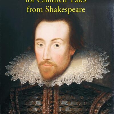 Shakespeare for children Tales from Shakespeare [Hardcover]