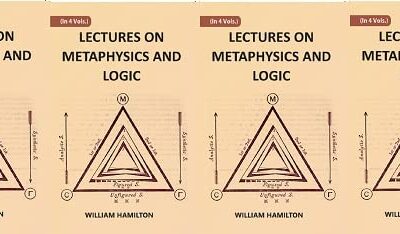 LECTURES ON METAPHYSICS AND LOGIC Volume 4 Vols set