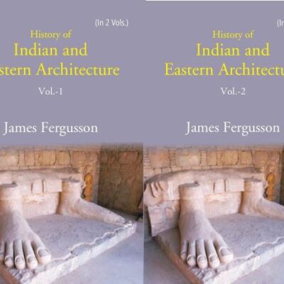 History of Indian and Eastern Architecture Volume 2 Vols. Set [Hardcover]