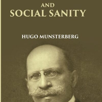 PSYCHOLOGY AND SOCIAL SANITY