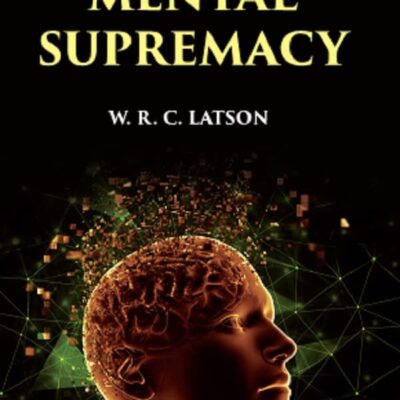SECRETS OF MENTAL SUPREMACY [Hardcover]