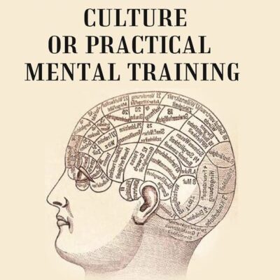 Thought - Culture Or Practical Mental Training