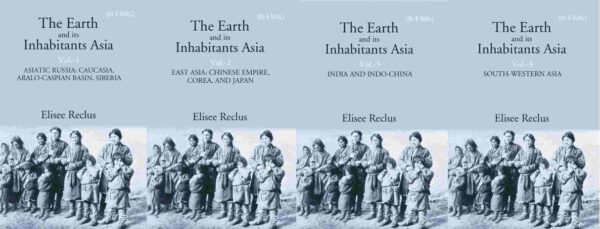 The Earth and its Inhabitants Asia Volume 4 Vols. Set [Hardcover]