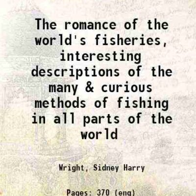 Curious Methods of Fishing in the World [Hardcover]