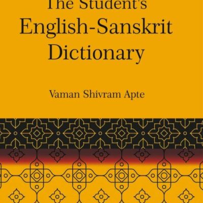 The Student's English-Sanskrit Dictionary