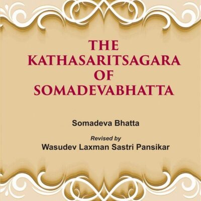 The Kathasaritsagara of Somadevabhatta [Hardcover]