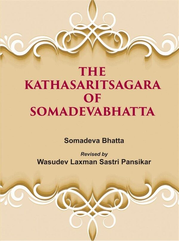 The Kathasaritsagara of Somadevabhatta