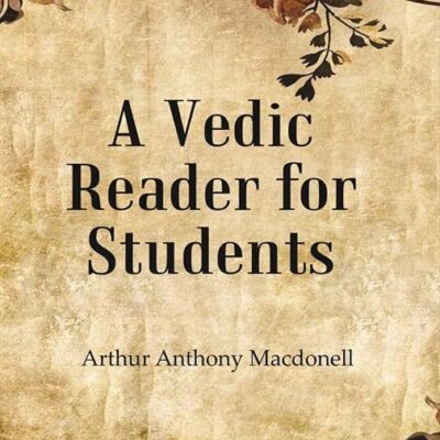 A Vedic Reader For Students [Hardcover]