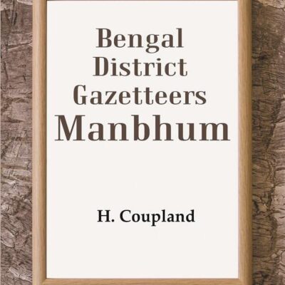 Bengal District Gazetteers Manbhum