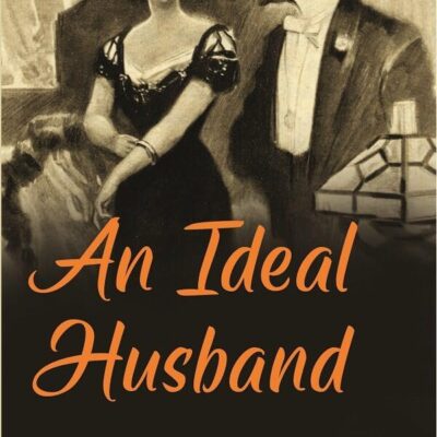 An Ideal Husband [Hardcover]